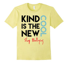 Kind Is the New Cool Anti Bullying Awareness Tshirt