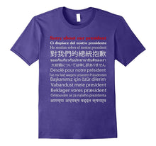 Sorry About Our President T-Shirt