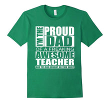 Teacher Dad Shirt - Proud Dad of Teacher Shirt