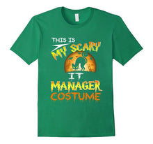Halloween Deep My Scary IT Manager Costume Shirt