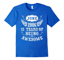 11 Year Old Kid Born in June 2006 Awesome Birthday T Shirt