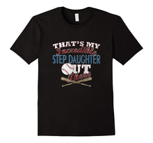 Baseball Softball Daughter Step Mom or Step Dad T Shirt