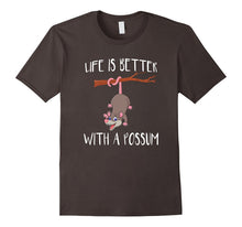 Life Is Better With a Possum Funny Awesome Possum Shirt
