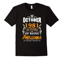 36th Birthday Awesome October 1981 T-Shirt, Birthday Gift