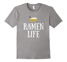 Ramen Life Awesome We Love Japanese Food Funny Gift T-Shirt