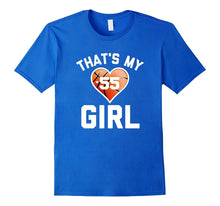 That's My Girl #55 T-Shirt Basketball Mom or Dad Tee