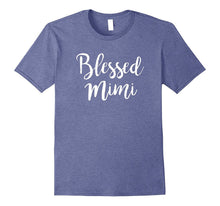 Blessed Mimi Shirt Funny Cute Grandmother Gift Grandma
