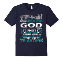 I Will Fight Against Cervical Cancer T Shirt