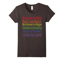 Kindness Love Peace Real Science Black Lives Matter T-Shirt