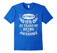 October 1976 Tee 41st Birthday Age 41-Year-Old Funny Apparel