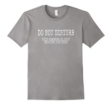 Do Not Disturb This Grandpa Is Just Resting His Eyes Shirt