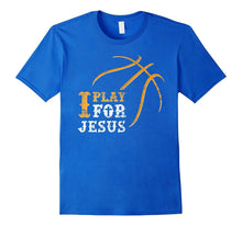 I Play for Jesus, Distressed Christian Basketball T Shirt