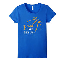 I Play for Jesus, Distressed Christian Basketball T Shirt