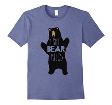 Free Bear Hugs T-Shirt Funny Bear Humor