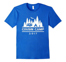 Cousin Camp 2017 T Shirt for Family Camping