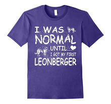 Leonberger Shirt I Was Normal Until Dirty Design