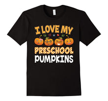 I Love My Preschoolers Pumpkins Preschool Teacher T-Shirt
