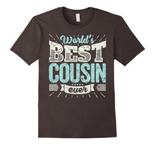 Cool Cousins Gift Shirt: World's Best Cousin Ever Family Tee
