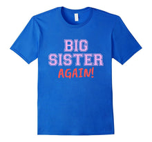 Big Sister Again Kids Shirt - Cute Pink & Red Girls T-Shirt