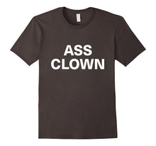 Ass Clown Shirts