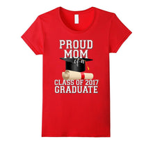 Class of 2017 Shirt Proud Mom Graduate Graduation Grad