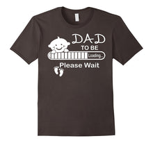 Dad to Be Loading Please Wait Tshirt