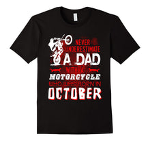 Funny Motorcycle T-Shirt. October Birthday Tshirt for Dad
