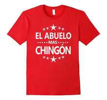 Abuelo Chingon Tshirt