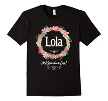 Lola! Best Grandma Ever! Filipino Grandmother T-Shirt