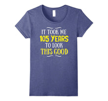 105 Years Old Birthday T-Shirt - Happy 105th Birthday!