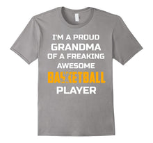 I'm Proud Grandma Freaking Awesome Basketball Player Shirt