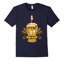 39th Birthday Gifts for Women/Men. Beer Lover T-Shirt.