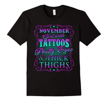 November Girl With Tattoos Pretty Eyes Thick Thighs T-Shirt