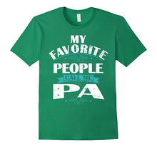 My Favorite People Call Me PA Gift for PA T-Shirt