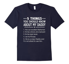 5 Things You Should Know About My Daddy T-Shirt