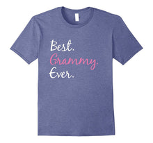 Best Grammy Ever T-Shirt - Tshirts for Grandma