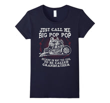 Just Call Me Pop Pop Biker Grandfather T-Shirt