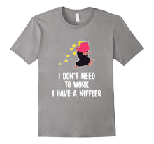 Funny I Dont Need to Work Niffler T-Shirt Pet Owners Meme