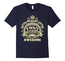 August 1985 32 Years of Being Awesome T-Shirt