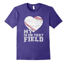 My Heart Is on That Field T-Shirt Baseball Dad Mom Gifts