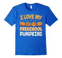 I Love My Preschoolers Pumpkins Preschool Teacher T-Shirt
