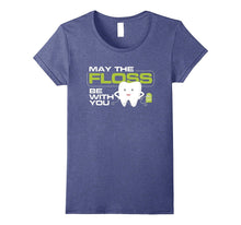 May the Floss Be With You | Dentist Dental Hygienist Gifts