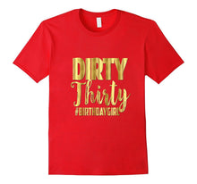 30th Birthday Shirt Gift Gold Dirty Thirty 30 Sister Bestie