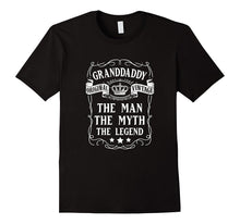Granddaddy the Man-Myth-Legend Grandfather T-Shirt
