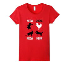 Meow Chicka Meow Meow Cat T-Shirt