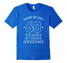 Made in 1957 Awesome Cute T-Shirt Funny 60th Birthday Gift