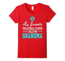 My Favorite Volleyball Player Calls Me Grandma Funny Shirt
