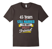 Married to My Best Friend for 45 Years Wedding Anniversary