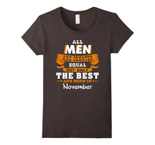 November Birthday T-Shirt Gift for Men All Men Are Created