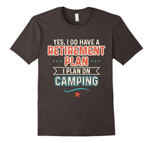 Retirement Plan Camping Funny Camper Gift T-Shirt